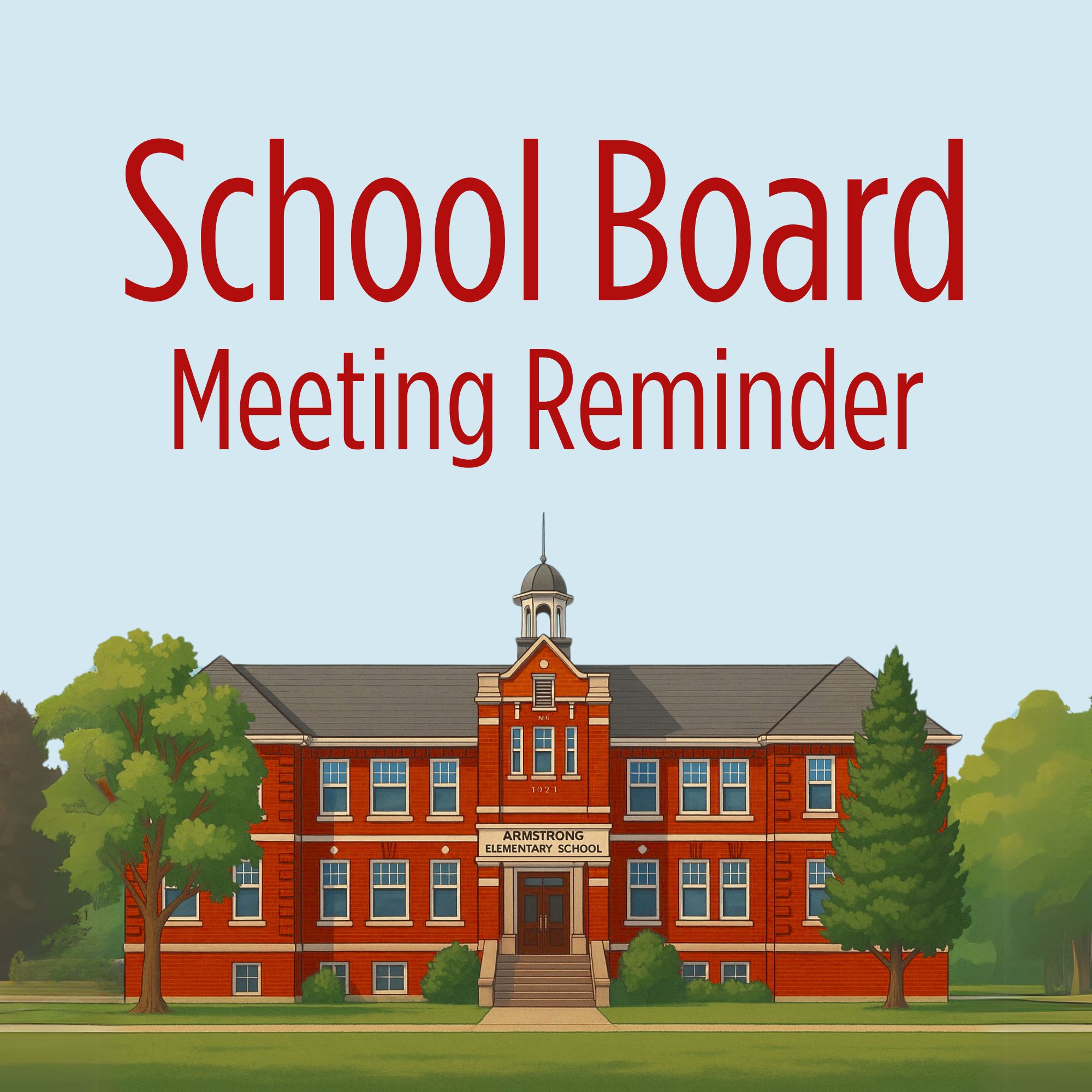 School Board Meeting Reminder